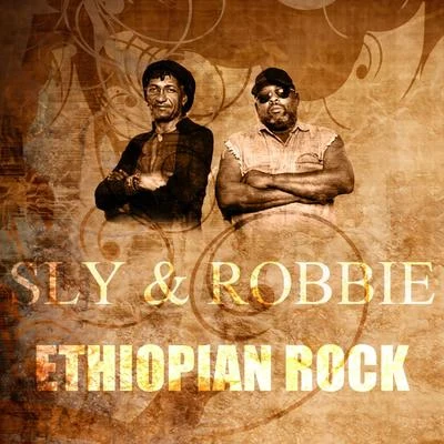 Sly & RobbieEthiopian Rock