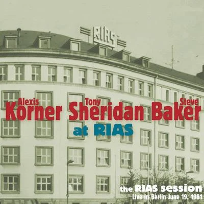 Tony SheridanAt Rias (The Rias Session Live in Berlin June 19, 1981)