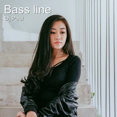 DJ PaulBass Line