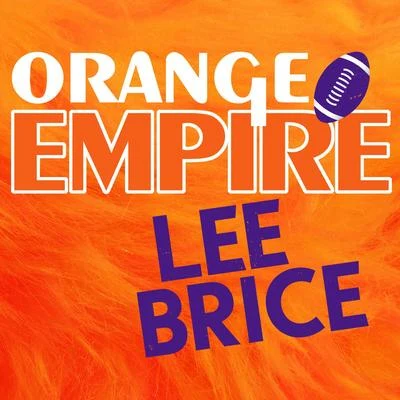 Lee BriceOrange Empire