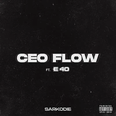 El magnifico/SarkodieCEO FLOW