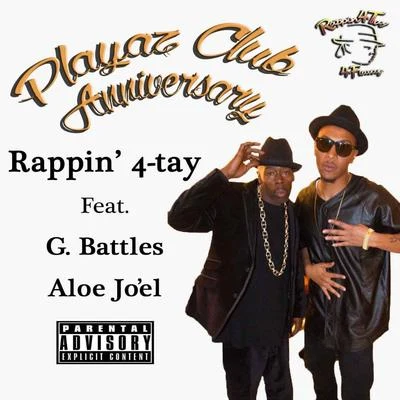 Los WestsidersRappin 4-TayKokanePlayaz Club Anniversary (feat. G. Battles & Aloe JoEl) - Single