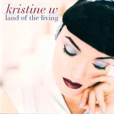 Kristine WLand of the Living