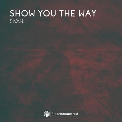 Dikla/The Shadow/Sivan/BABILON/The Girls/Itzik ShamliShow You The Way