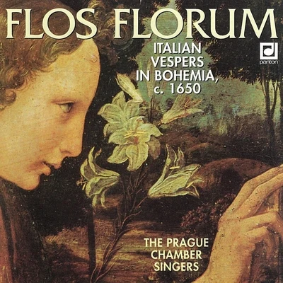 Giacomo GanassiThe Prague Chamber SingersFlos florum - Italian Vespers in Bohemia, 1650