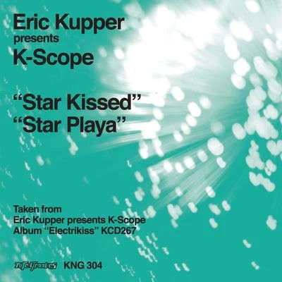 Eric Kupper/Frankie Knuckles/Directors CutStar KissedStar Playa