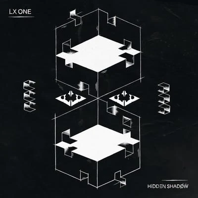 DJ Squarewave/LX ONEHidden Shadow