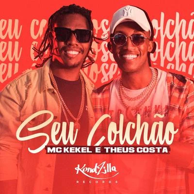 MC Kekel/MC Bin LadenSeu Colchão