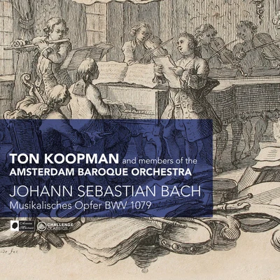 Ton KoopmanBach: Musikales Opfer, BWV 1079