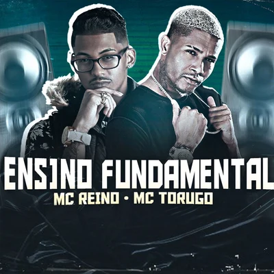 MC Reino/Mc DrickaEnsino Fundamental (Brega Funk)