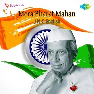 Pt. Jawaharlal NehruMera Bharat Mahan J N C English