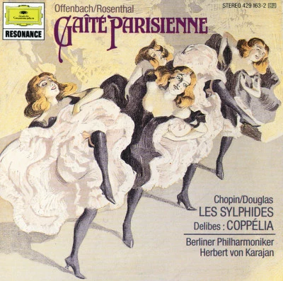 Berliner PhilharmonikerOffenbach: Gaite Parisienne (Excerpts)Chopin: Les Sylphides