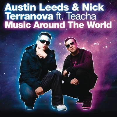 Nick Terranova/Austin LeedsMusic Around The World