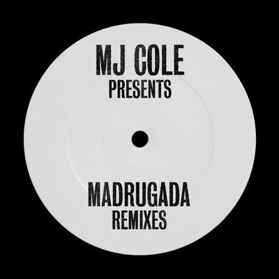 MJ ColeMJ Cole Presents Madrugada Remixes