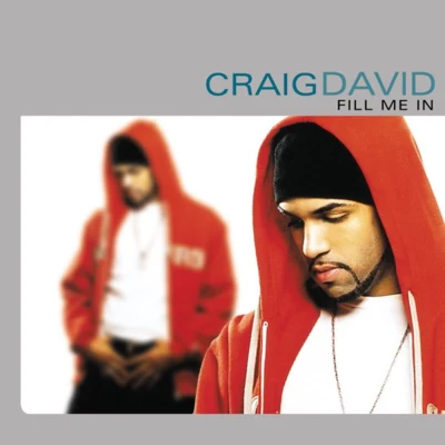 Craig David/Star.OneFill Me In (US Version)