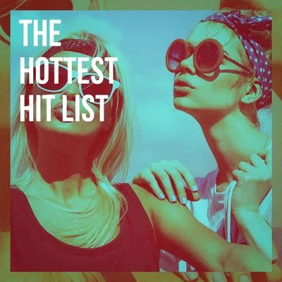 Ultimate Pop Hits!The Hottest Hit List