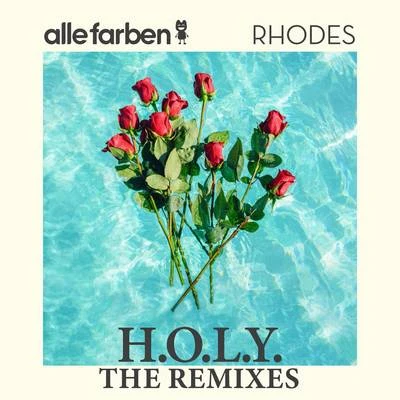 RHODESH.O.L.Y. - The Remixes