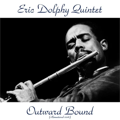 Eric Dolphy QuintetOutward Bound (Remastered 2016)