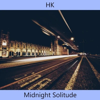 HKGRiNGOZero.5Kalazh44Brudi030Midnight Solitude