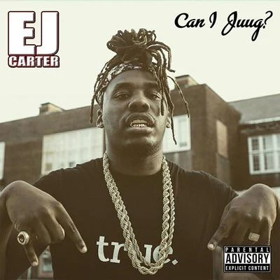 E.J. Carter/Lil FlipCan I Juug?