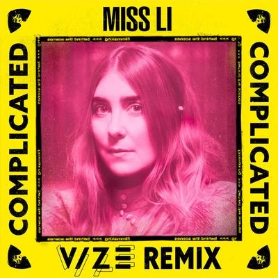 Miss LiComplicated (VIZE Remix)