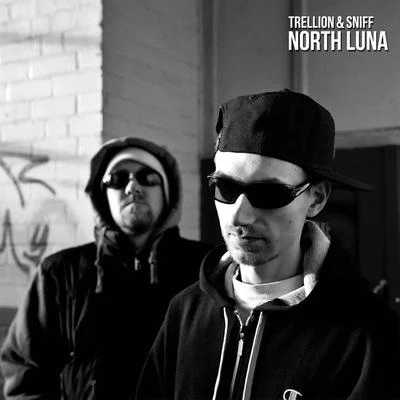 Guy Gacy/Sniff/Los GhostNorth Luna