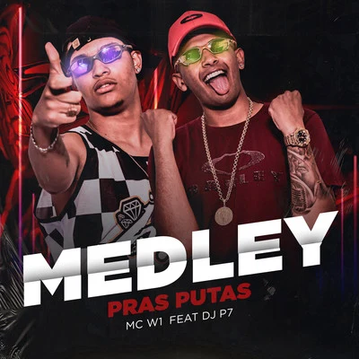 MC Novinho/Mc Ronanzinho/MC W1Medley Pras Putas