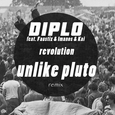 DiploRevolution (Unlike Pluto remix)