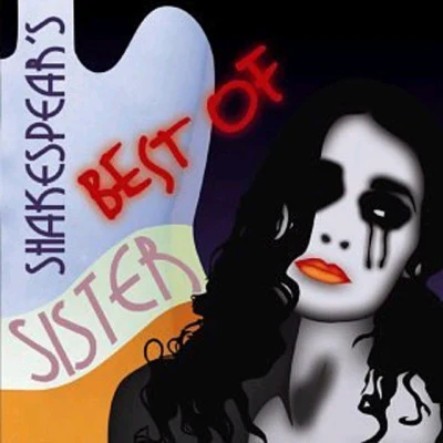 Shakespears SisterShakespears Sister - Best Of