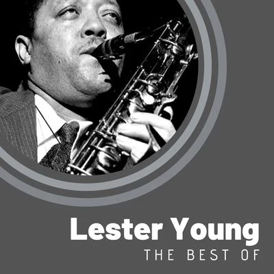 Lester YoungThe Best of Lester Young