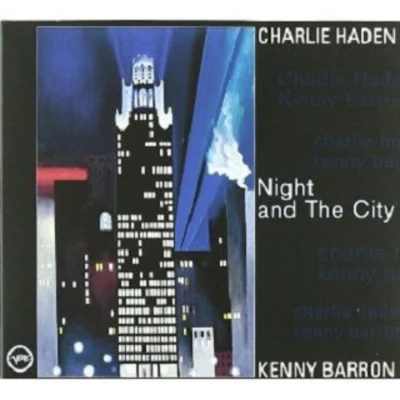 Charlie HadenNight and the City [live]