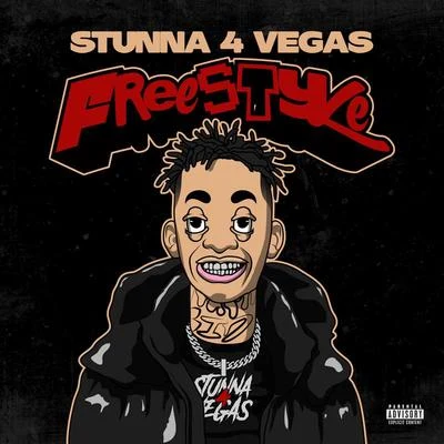 Stunna 4 VegasFreestyle