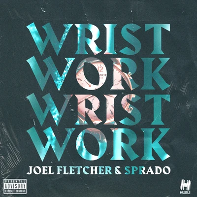 Joel FletcherWrist Work