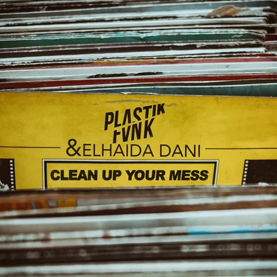 Plastik Funk/Grandmaster Melle MelClean up Your Mess