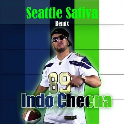 Raj Ching/Indo CheenaSeattle Sativa (Remix)