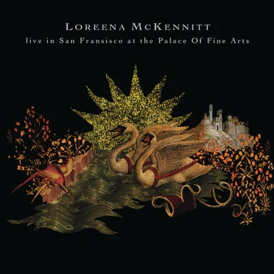 Loreena McKennittLive In San Francisco At The Palace Of Fine Arts