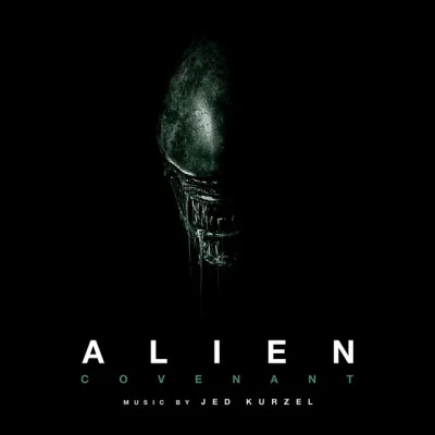 Jed KurzelAlien Covenant (Original Motion Picture Soundtrack)