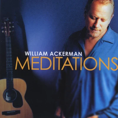 T/Will Ackerman/Bone Wolk/Nick BerryMeditations