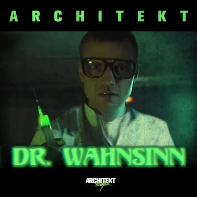 ArchitektDr. Wahnsinn