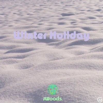 JWoodsCITY SOUNDS 城市聲音Winter Holiday