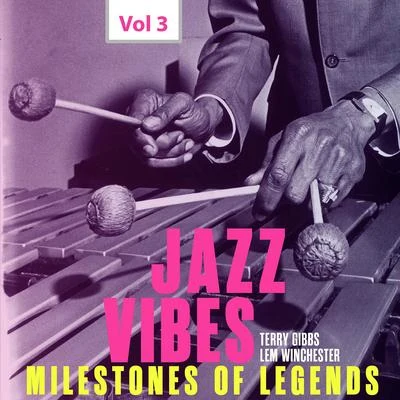 Leroy VinnegarLes McCannD.RJoe PassMilestones of Legends: Jazz Vibes, Vol. 3