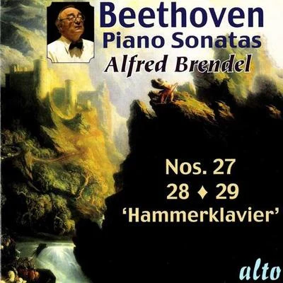 Adrian Brendel/Alfred BrendelBEETHOVEN, L. van: Piano Sonatas Nos. 27-29, "Hammerklavier" (Brendel)