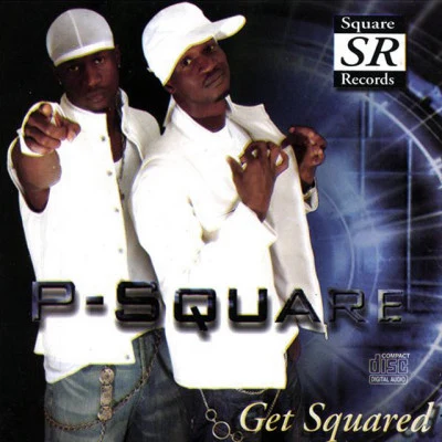 P-SquareGet Squared