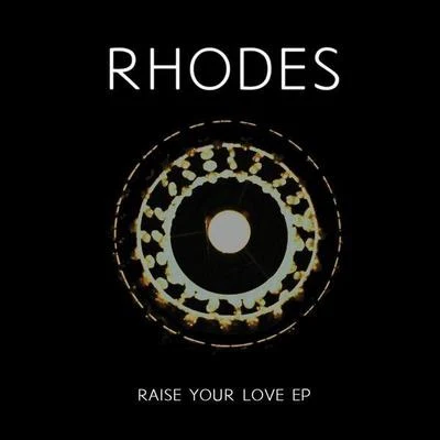 RHODES/Foster/Thompson/The Vocal Masters/Ashman/JohnsonRaise Your Love