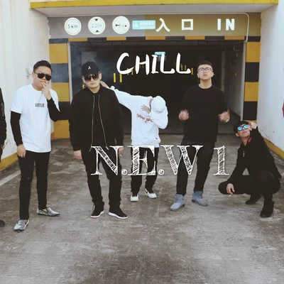 New1Chill_N.E.W 1