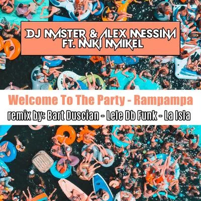 demian beatCora rrDJ MasterWelcome To The Party - La Isla Remix