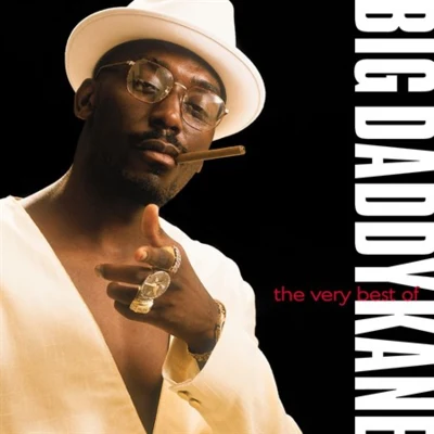 Big Daddy KaneThe Very Best of Big Daddy Kane