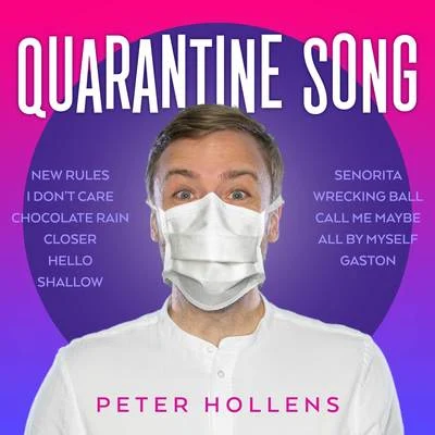 王梓軒 (Jonathan Wong)/Peter Hollens/Eric KwokThe Quarantine Song