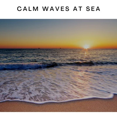 Nature Ambience/ASMR Earth/Sleep Sounds HDCalm Waves At Sea