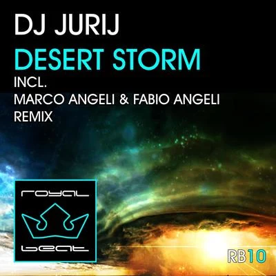 Dj Jurij/AKI Amano/Vá/Schaufler/J/Digital Project/Jochen Miller/Quilla/Feenixpawl/Quintino & BlasterjaxxDesert Storm